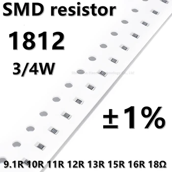 (20buc) 1812 SMD rezistor de 1% 9.1 R 10R 11R 12R 13R 15R 16R 18Ω 3/4W calitate mai mare