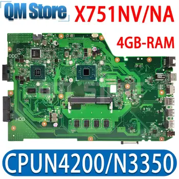 X751NV Placa de baza N3350 CPU Pentru ASUS X751NA X751NC X751N Placa de baza Laptop Cu Celeron 4GB-RAM GPU UMA/920MX DDR3