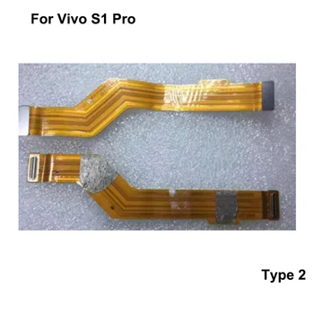 Pentru Vivo s1 principale Display LCD Conecta Placa de baza Flex Cablu Piese de schimb Pentru Vivo s1 Pro