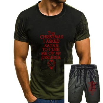Noi Fierbinte de Vară Casual T-shirt de Imprimare Men39;s I-a Cerut Satana Sa-Mi Vindece Dislexie T-shirt Negru